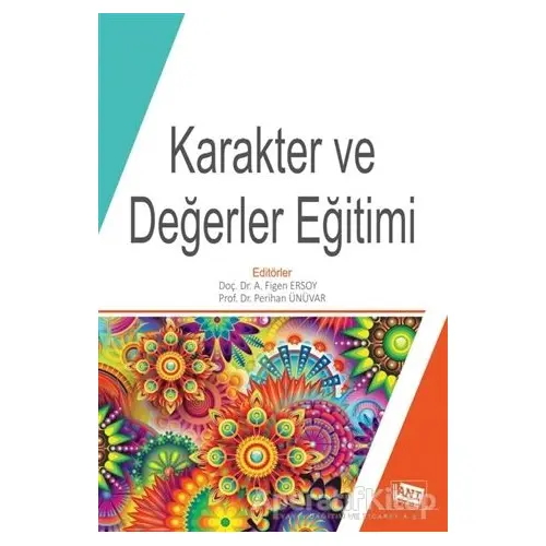 Karakter Eğitimi - Perihan Ünüvar - Anı Yayıncılık