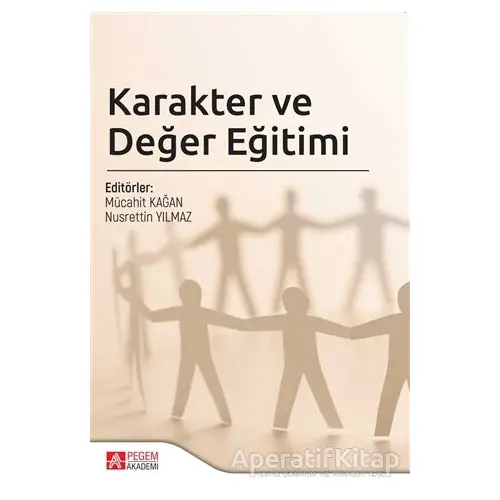 Karakter ve Değer Eğitimi - Murat Taştan - Pegem Akademi Yayıncılık