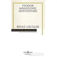 Beyaz Geceler - Fyodor Mihayloviç Dostoyevski - İş Bankası Kültür Yayınları