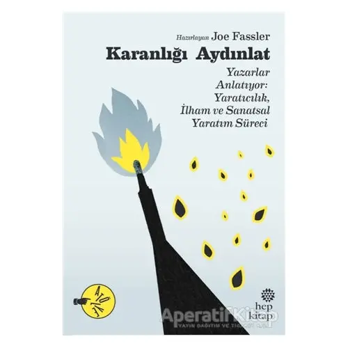 Karanlığı Aydınlat - Joe Fassler - Hep Kitap