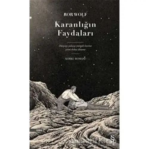 Karanlığın Faydaları - Ror Wolf - Everest Yayınları