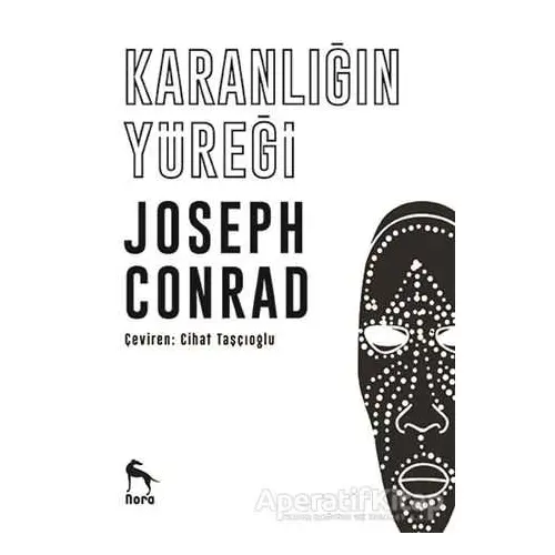 Karanlığın Yüreği - Joseph Conrad - Nora Kitap