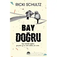 Bay Doğru - Ricki Schultz - Martı Yayınları