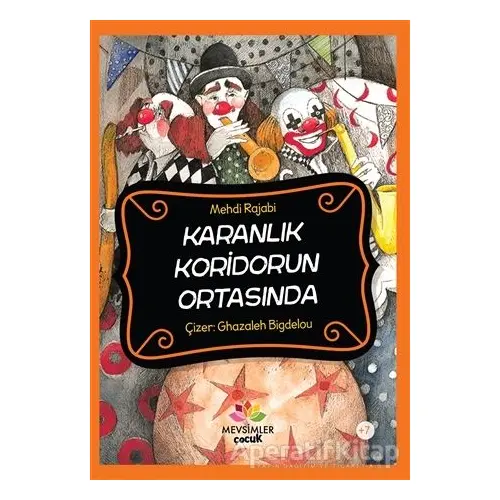 Karanlık Koridorun Ortasında - Mehdi Rajabi - Mevsimler Kitap