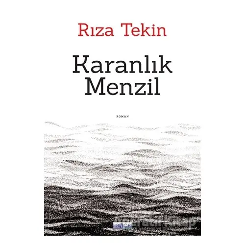 Karanlık Menzil - Rıza Tekin - Favori Yayınları