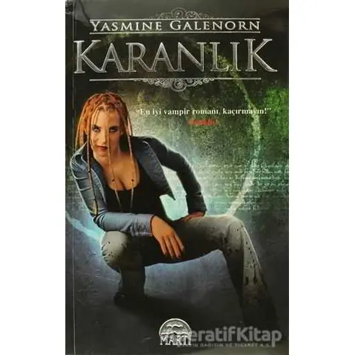 Karanlık - Yasmine Galenorn - Martı Yayınları