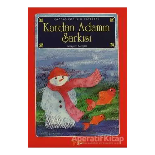 Kardan Adamın Şarkısı - Meryem Cemşidi - Neva Çocuk