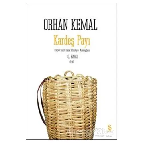 Kardeş Payı - Orhan Kemal - Everest Yayınları