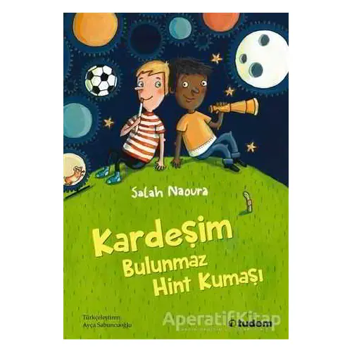 Kardeşim Bulunmaz Hint Kumaşı - Salah Naoura - Tudem Yayınları