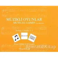 Müzikli Oyunlar - Musical Games - Elvan Gezek Yurtalan - Cinius Yayınları