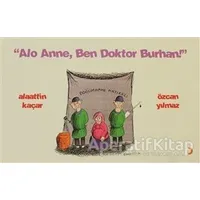 Alo Anne Ben Doktor Burhan - Özcan Yılmaz - Cinius Yayınları