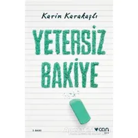 Yetersiz Bakiye - Karin Karakaşlı - Can Yayınları