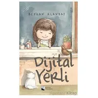 Dijital Yerli - Beyhan Alanbay - Karina Yayınevi