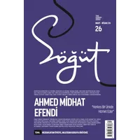 Söğüt - Türk Edebiyatı Dergisi Sayı 26 / Mart - Nisan 2024 - Söğüt Dergisi Yayınları