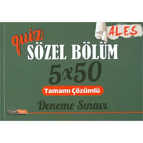 Kariyer Meslek ALES Quiz Sözel Bölüm Çözümlü 5x50 Deneme Sınavı