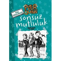 Sonsuz Mutluluk - Peter Quinn - Aykut Atila Doğan - Kariyer Yayınları