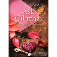 Aşk Çıkmazı - Fırat Kaya - Kariyer Yayınları