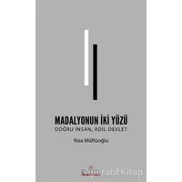 Madalyonun İki Yüzü - Rıza Müftüoğlu - Kariyer Yayınları