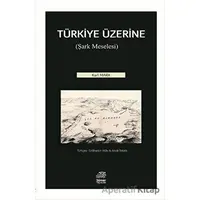 Türkiye Üzerine - Karl Marx - Sümer Yayıncılık