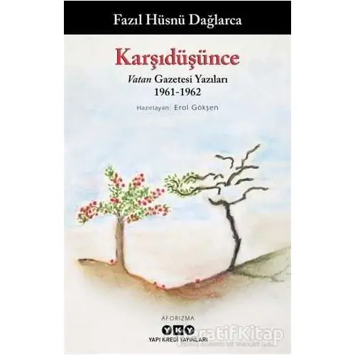 Karşıdüşünce - Fazıl Hüsnü Dağlarca - Yapı Kredi Yayınları