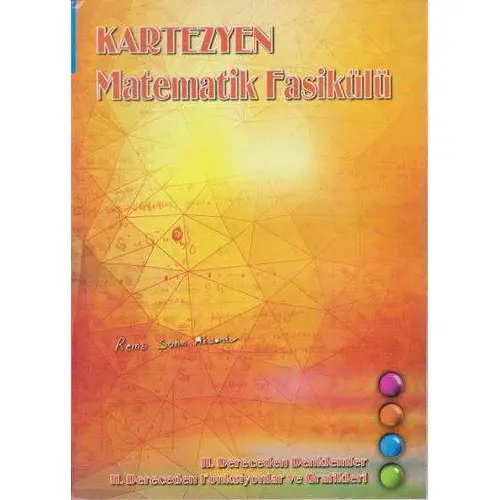 Kartezyen Matematik Fasikülü II. Dereceden Denklemler