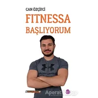 Fıtnessa Başlıyorum - Can Özçifci - Sinada Kitap