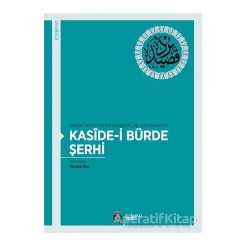 Kaside-i Bürde Şerhi - Hamza Koç - DBY Yayınları