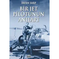 Bir Jet Pilotunun Anıları - İrfan Sarp - Kastaş Yayınları