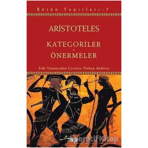 Kategoriler - Önermeler - Aristoteles - Say Yayınları