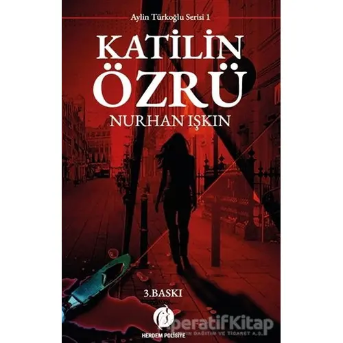 Katilin Özrü - Nurhan Işkın - Herdem Kitap