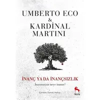 İnanç Ya Da İnançsızlık - Umberto Eco - Nora Kitap