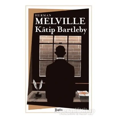 Katip Bartleby - Herman Melville - Zeplin Kitap