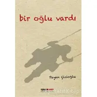 Bir Oğlu Vardı - Payan Çizioğlu - Karşı Yayınları