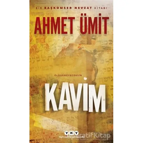 Kavim - Ahmet Ümit - Yapı Kredi Yayınları