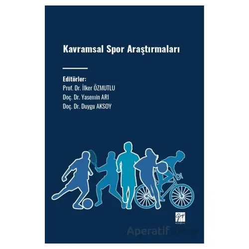 Kavramsal Spor Araştırmaları - Duygu Aksoy - Gazi Kitabevi