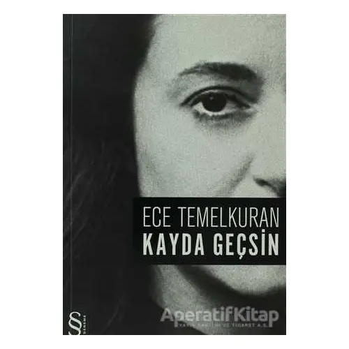 Kayda Geçsin - Ece Temelkuran - Everest Yayınları