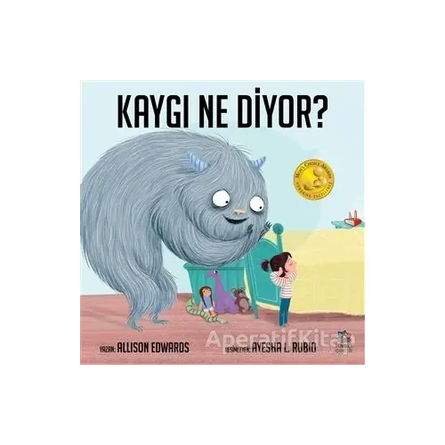 Kaygı Ne Diyor? - Allison Edwards - İthaki Çocuk Yayınları