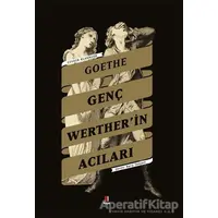 Genç Wertherin Acıları - Johann Wolfgang von Goethe - Kapı Yayınları