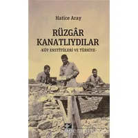 Rüzgar Kanatlıydılar - Hatice Aray - Kaynak Yayınları