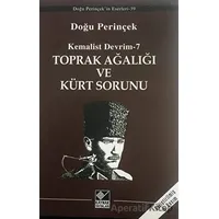 Toprak Ağalığı ve Kürt Sorunu - Doğu Perinçek - Kaynak Yayınları