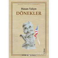 Dönekler - Hasan Yalçın - Kaynak Yayınları