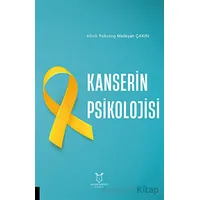 Kanserin Psikolojisi - Melikşah Çakın - Akademisyen Kitabevi