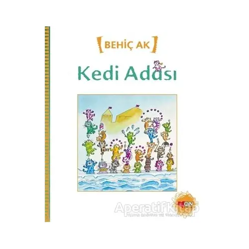 Kedi Adası - Behiç Ak - Can Çocuk Yayınları