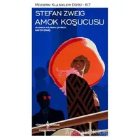 Amok Koşucusu - Stefan Zweig - İş Bankası Kültür Yayınları