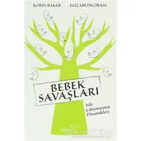 Bebek Savaşları - Robin Baker - Paloma Yayınevi