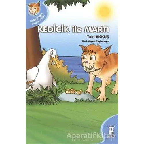 Kedicik ile Martı - Taki Akkuş - Sarissa Yayınları