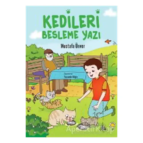 Kedileri Besleme Yazı - Mustafa Ünver - Yitik Ülke Yayınları