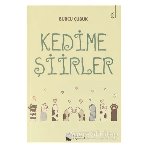 Kedime Şiirler - Burcu Çubuk - Karina Yayınevi