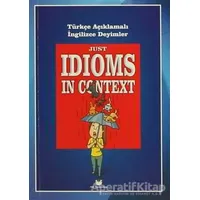 Just Idioms In Context - Murat Kurt - MK Publications