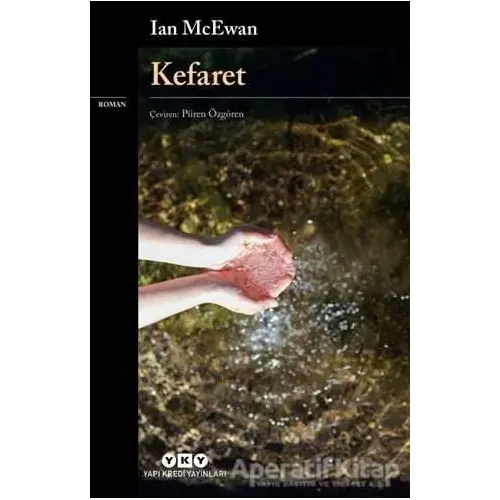 Kefaret - Ian McEwan - Yapı Kredi Yayınları